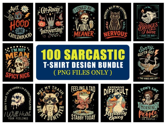 Funny Sarcasm & Sarcastic T-Shirt Bundle: Witty Design for Bold Projects
