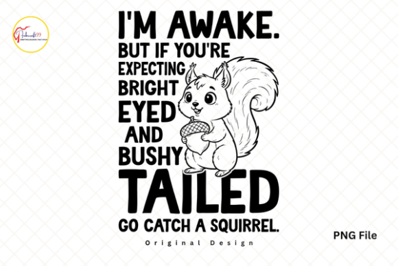 Funny Tired Quote Sarcastic Humor PNG: A Designer's Take on Relatable Typography