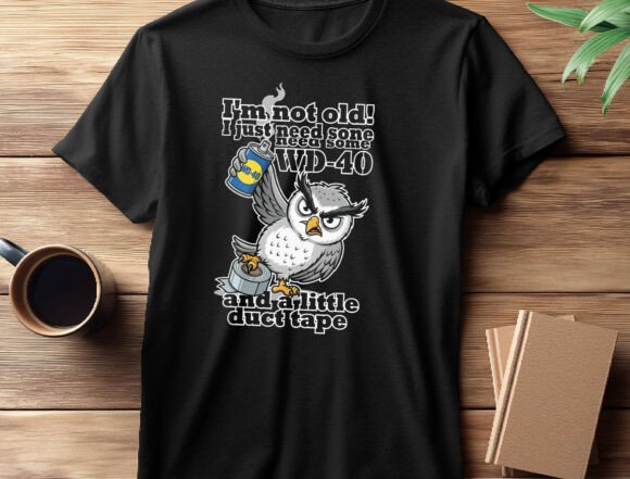 Owl I'm Not Old PNG: A Duct Tape Design for Relatable Humor