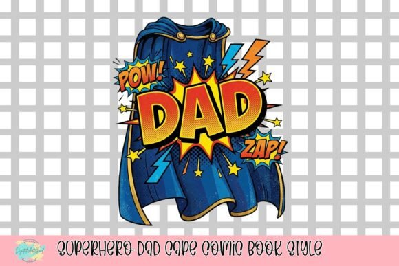 Superhero Dad Cape Comic Book Style: Unleash Heroic Designs